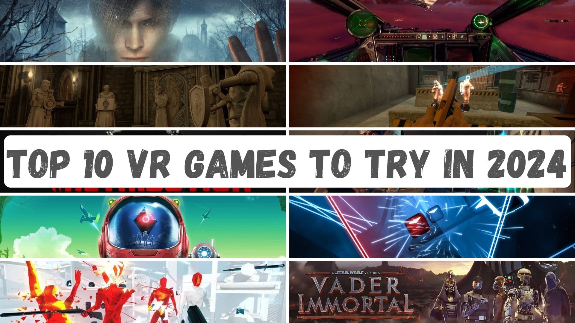 Top 10 VR Games to Try in 2024: Must-Play VR Titles for an Immersive Experience